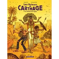 livre les voleurs de carthage - tome 1 - le serment du tophet