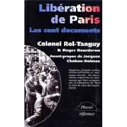 livre libération de paris - les cent documents