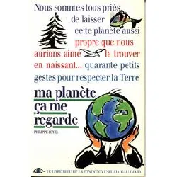 livre ma planete ca me regarde