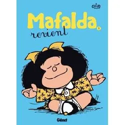 livre mafalda tome 3 - mafalda revient