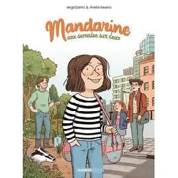 livre mandarine, une semaine sur deux - tome 01