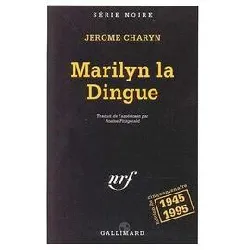 livre marilyn la dingue