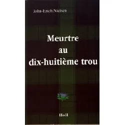 livre meurtre au dix - huitième trou