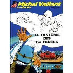 livre michel vaillant - le fantôme des 24 heures