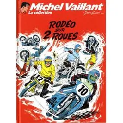 livre michel vaillant - rodéo sur 2 roues