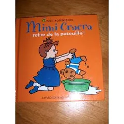 livre mimi cracra, reine de la patouille !