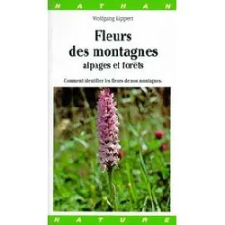 livre miniguide tout terrain - fleurs des montagnes alpages et forêt