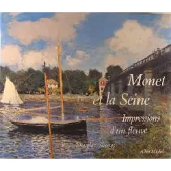 livre monet et la seine - impressions d'un fleuve