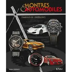 livre montres et automobiles - symboles de l'excellence