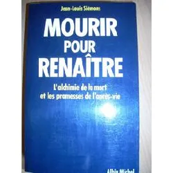 livre mourir pour renaître