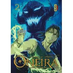 livre oneira - l'enfant cauchemar - tome 2