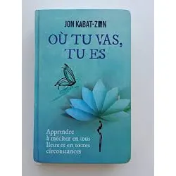 livre où tu vas, tu es