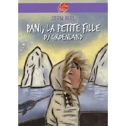 livre pani, la petite fille du groenland