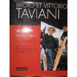 livre paolo et vittorio taviani la poesie du paysage