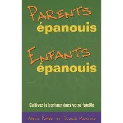 livre parents épanouis, enfants épanouis