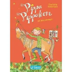 livre pippa pepperkorn tome 5 - pippa pepperkorn et les poneys