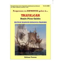 livre progressez en espagnol grâce à 'trafalgar' de benito perez galdos