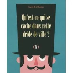 livre qu'est - ce qui se cache dans cette drôle de ville ?