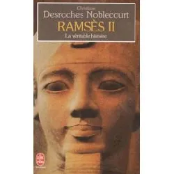 livre ramses ii - la véritable histoire