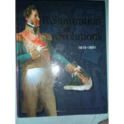 livre restauration et révolutions - 1815 - 1851