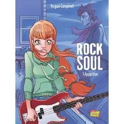 livre rock soul tome 1 - apparition