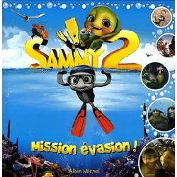 livre sammy 2 - mission évasion