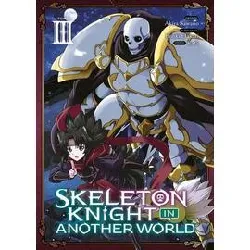 livre skeleton knight in another world - tome 3