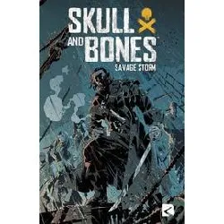 livre skull and bones - savage storm