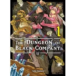 livre the dungeon of black company - tome 1