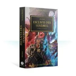 livre the horus heresy esclaves des ténèbres: 51 (broché)