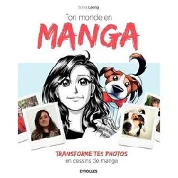 livre ton monde en manga