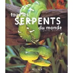 livre tous les serpents du monde