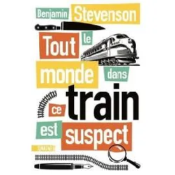 livre tout le monde dans ce train est suspect