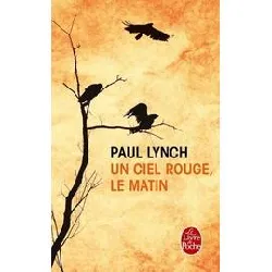 livre un ciel rouge, le matin