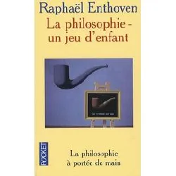 livre un jeu d'enfant - la philosophie