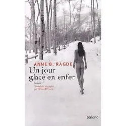 livre un jour glacé en enfer