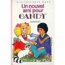 livre un nouvel ami pour candy