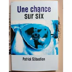 livre une chance sur six