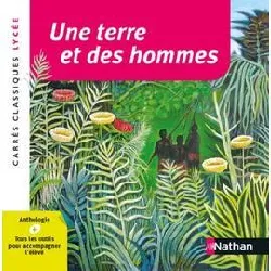 livre une terre et des hommes - anthologie