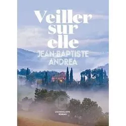 livre veiller sur elle - prix goncourt 2023