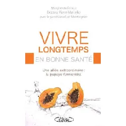 livre vivre longtemps en bonne santé