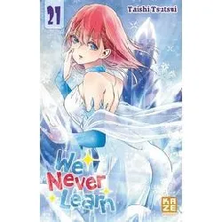 livre we never learn - tome 21