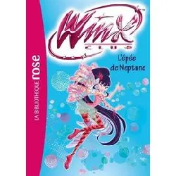 livre winx club 54 - l'épée de neptune