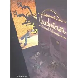 livre wondertown tome 1 - bienvenue à wondertown