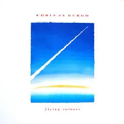 vinyle chris de burgh - flying colours (1988)