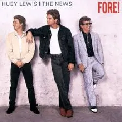 vinyle huey lewis & the news - fore! (1986)