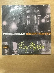 vinyle ray martin and his concert orchestra - piccadilly 2 h. du matin