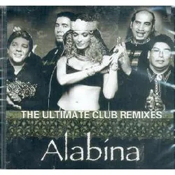 cd alabina - the ultimate club remixes (2002)