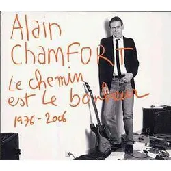 cd alain chamfort - le chemin est le bonheur (1976 - 2006) (2006)