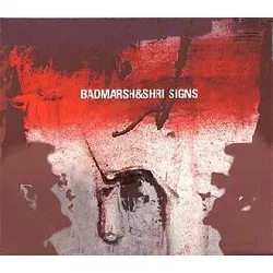 cd badmarsh & shri - signs (2001)